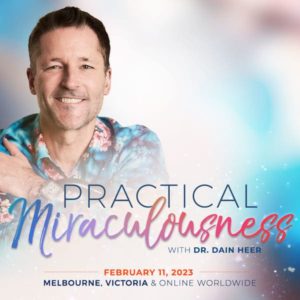 Practical Miraculousness Melbourne